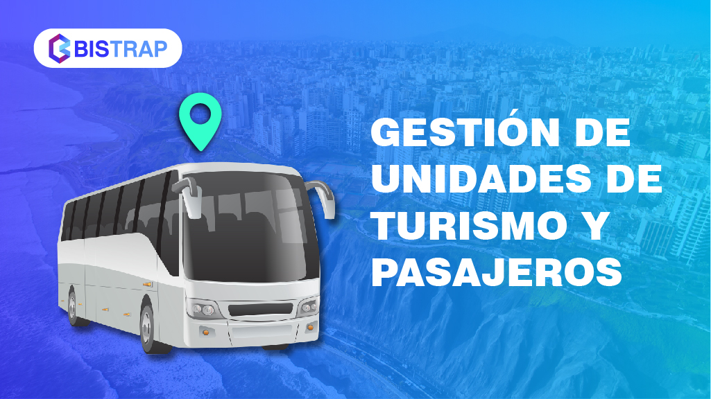 Gestión de  unidades de turismo y Pasajeros